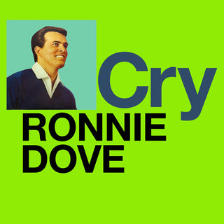 the album cover for Ronnie Dove - Cry (Mod)