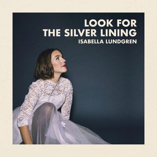 the album cover for Look For The Silver Lining / Various - Look For The Silver Lining / Various