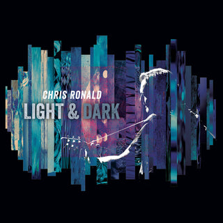 the album cover for Chris Ronald - Light & Dark