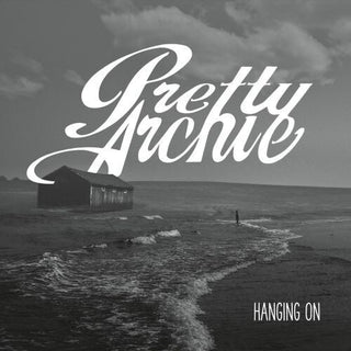 Pretty Archie- Hanging On