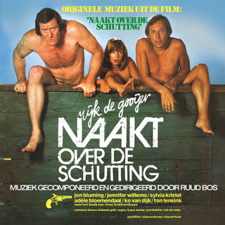 Ruud Bos- Naakt Over De Schutting (Naked Over the Fence) (Original Soundtrack)