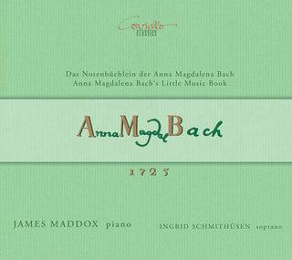 the album cover for J Bach .S. / Maddox / Schmithusen - Das Notenbuchlein Der (2pk)