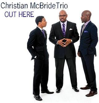 Christian McBride- Out Here (Vinyl)