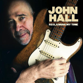 the album cover for John Hall - Reclaiming My Time