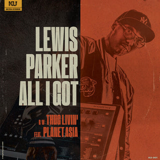 Lewis Parker- All I Got