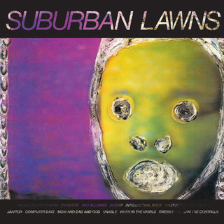 the album cover for Suburban Lawns - Suburban Lawns