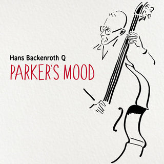 the album cover for Parker / Backenroth Q - Parkers Mood