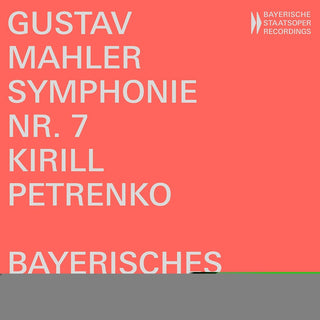 the album cover for Mahler / Bayerisches Staatsorchester - Symphony 7 In E Minor