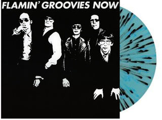 Flamin' Groovies- Now - Blue and Black Splatter Vinyl (Limited Ed. Exclusive)