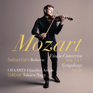 the album cover for Mozart / Bohren / Takacs-Nagy - Violin Concertos 3 & 5