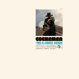 Cochemea- Vol. II: Baca Sewa (Vinyl)