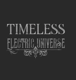 the album cover for Electric Universe - Timeless (Aus)