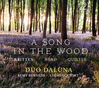 the album cover for Britten / Duo Daluna - Song in the Wood