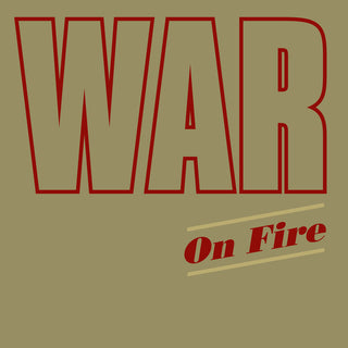 the album cover for War - On Fire (Mod)