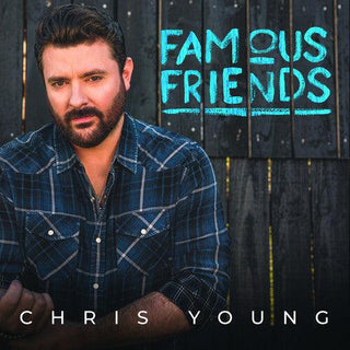 Chris Young- Famous Friends (Vinyl)