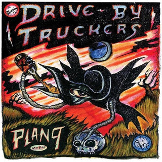 Drive-By Truckers- Plan 9 Records July 13, 2006 (Vinyl)