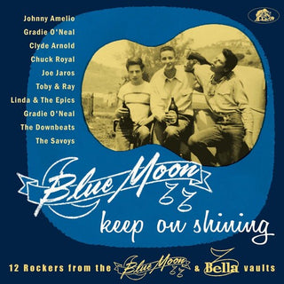 Various Artists- Blue Moon Keep On Shining: 12 Rockers From The Blue Moon & Bella   Vaults (Various Artists)