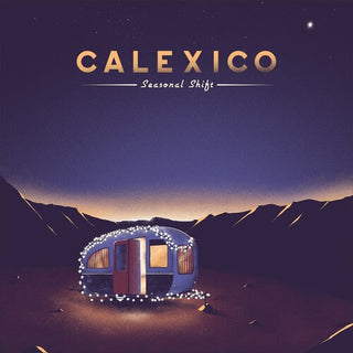 Calexico- Seasonal Shift - Summer Sky Wave