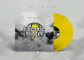 Electric Haze- Get In Line (Clear Yellow Vinyl)