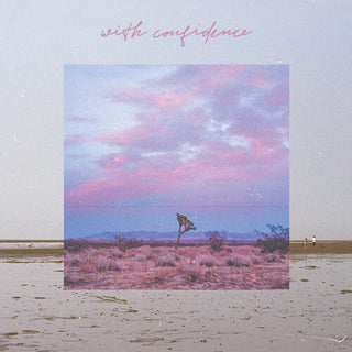 With Confidence- With Confidence (Bone Vinyl)