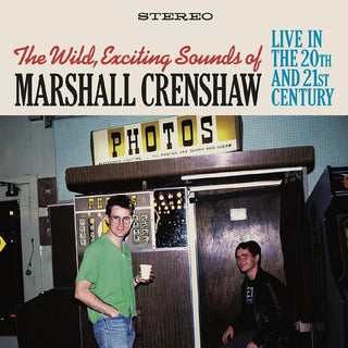 the album cover for Marshall Crenshaw - Wild Exciting Sounds Of Marshall Crenshaw: Live
