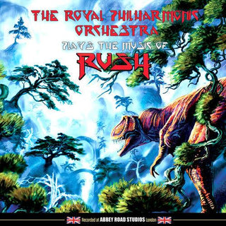 Royal Philharmonic Orchestra- Plays The Music Of Rush