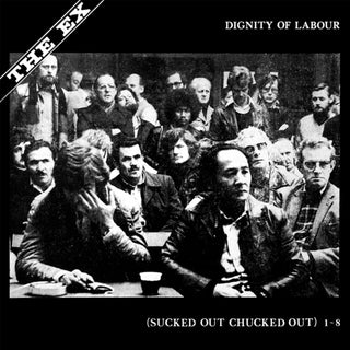 the album cover for Ex - Dignity Of Labour