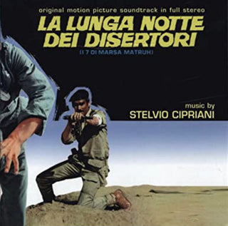the album cover for Stelvio Cipriani - La Lunga Notte Dei Disertori / O.S.T. (Ita)