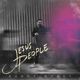 the album cover for Danny Gokey - Jesus People