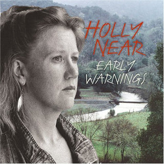 the album cover for Holly Near - Early Warnings