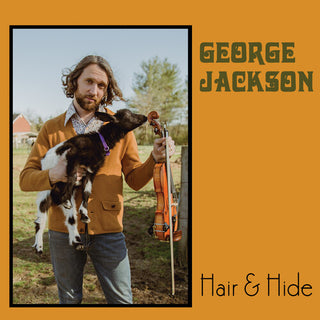 George Jackson- Hair & Hide