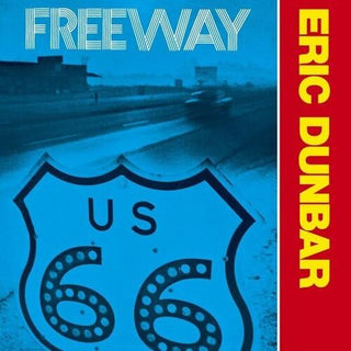 Eric Dunbar- Freeway