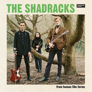 Shadracks- From Human Like Forms