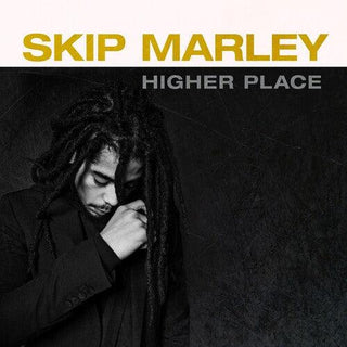 Skip Marley- Higher Place