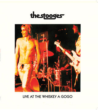 The Stooges- Live at Whiskey A Gogo