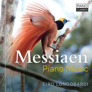 the album cover for Messiaen / Longobardi - Piano Music (2pk)