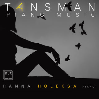 the album cover for Tansman / Holeksa - Piano Music