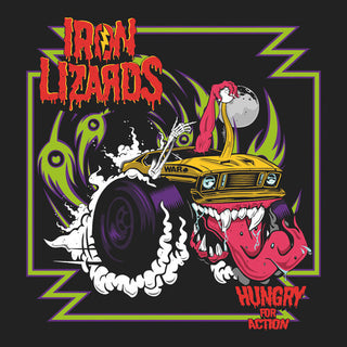 Iron Lizards- Hungry For Action