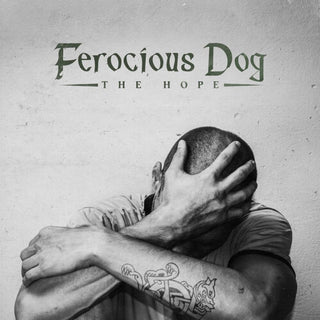 Ferocious Dog- The Hope