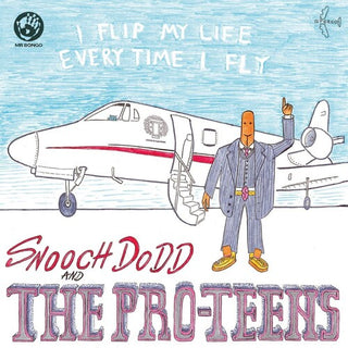 Pro-Teens- I Flip My Life Every Time I Fly