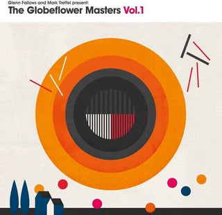 Glenn Fallows- The Globeflower Masters Vol. 1 (Original Soundtrack)