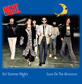 The Night- Hot Summer Nights / Love On The Airwaves (Light Blue)