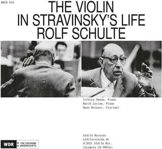 the album cover for Stravinsky / Schulte - Violin in Stravinsky's Life