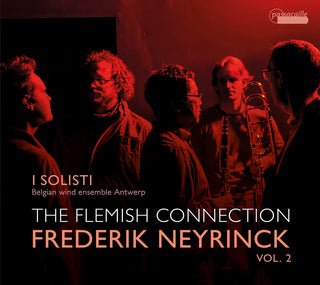 the album cover for Neyrinc / I Solisti - Flemish Connection 2