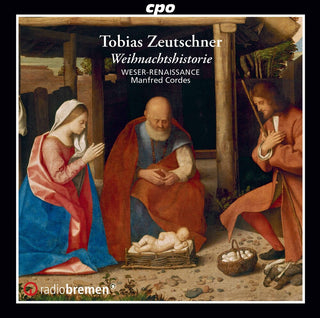 the album cover for Zeutschner / Weser-Renaissance Bremen / Cordes - Weihnachtshistorie