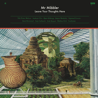 the album cover for Ersford / Mr Mibbler & Guests - Leave Your Thoughts Here