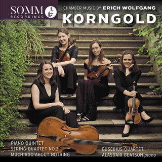 the album cover for Korngold / Eusebius Quartet - Chamber Music