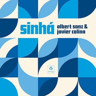 the album cover for Albert Sanz  / Colina,Javier - Sinha (Spa)