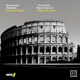 the album cover for Stradella / Ensemble Mare Nostrum - Amare E Fingere (2pk)