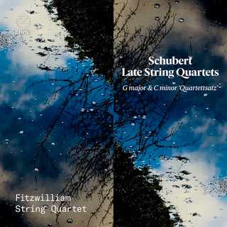 the album cover for Schubert / Fitzwilliam String Quartet - Late String Quartets